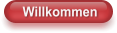 Willkommen