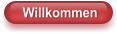 Willkommen
